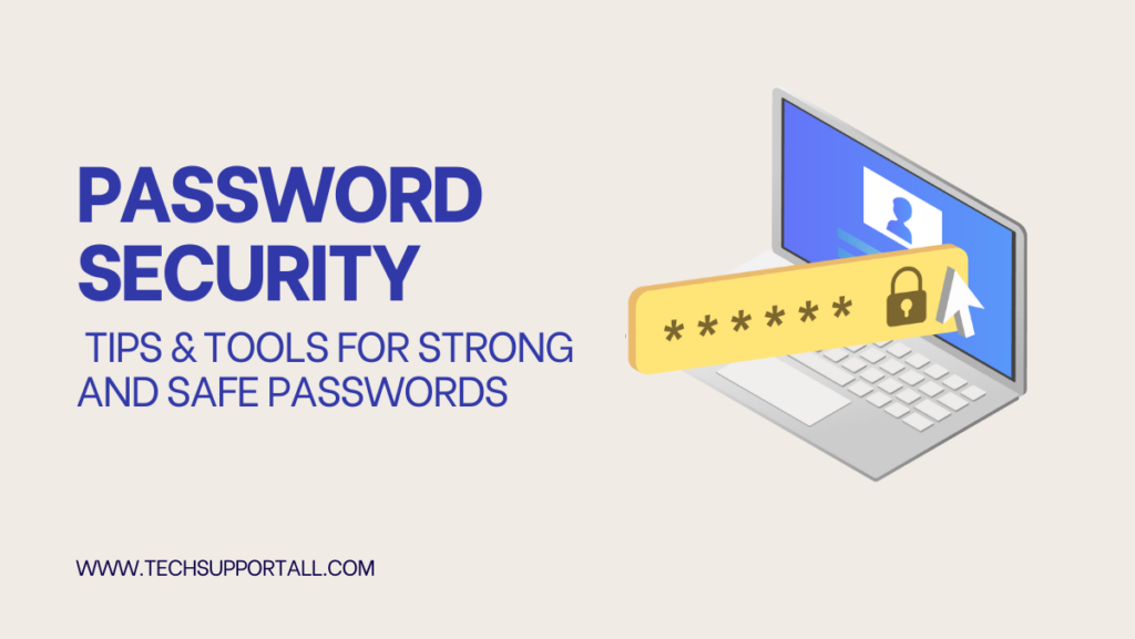 Password Security Guide